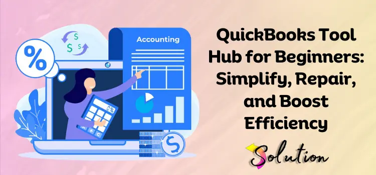 Quickbooks tool Hub