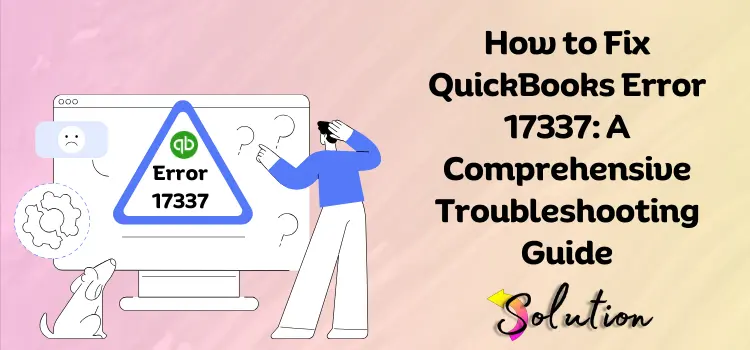 QuickBooks Error 17337