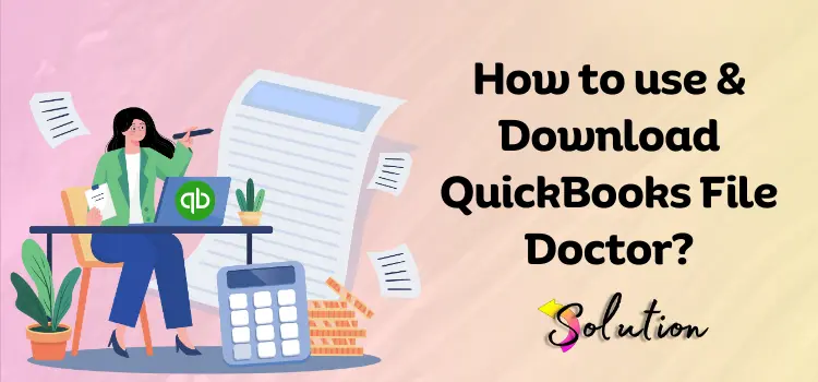 QuickBooks File Doctor