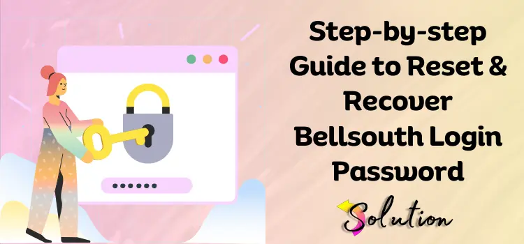 Bellsouth Login Password