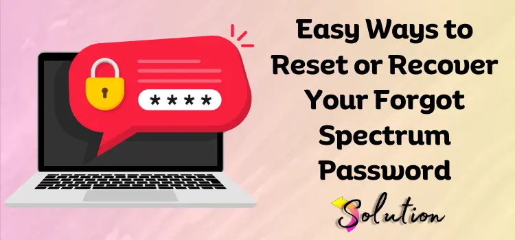 Spectrum password reset