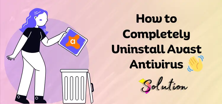 Uninstall Avast Antivirus