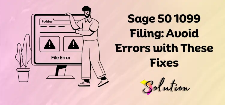 Sage 50 1099 tax Filing error