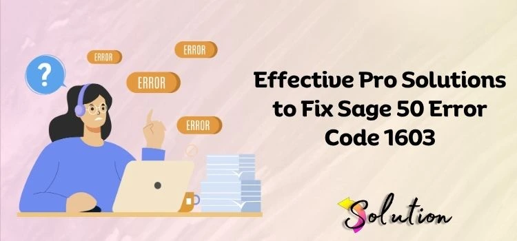 Sage 50 Error Code 1603