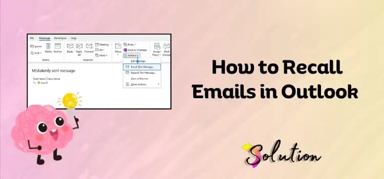 Recall Emails in Outlook