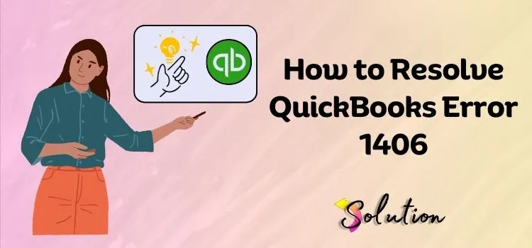 QuickBooks error 1406